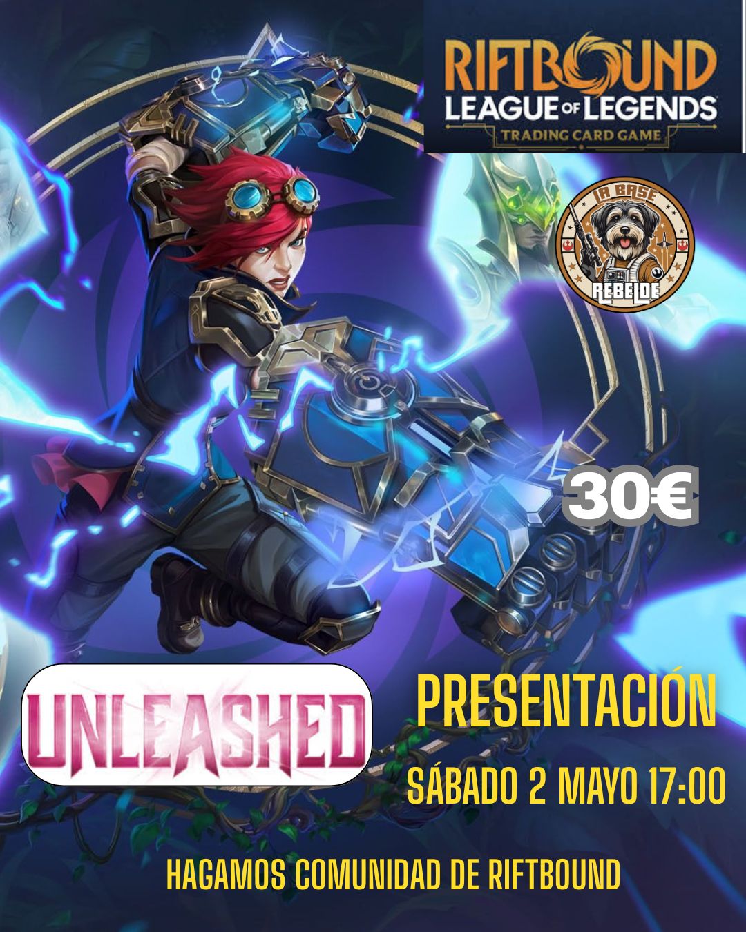PRESENTACION RIFTBOUND UNLEASHED